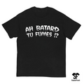 T-Shirt Lacrim Ah Batard Tu Fumes !?