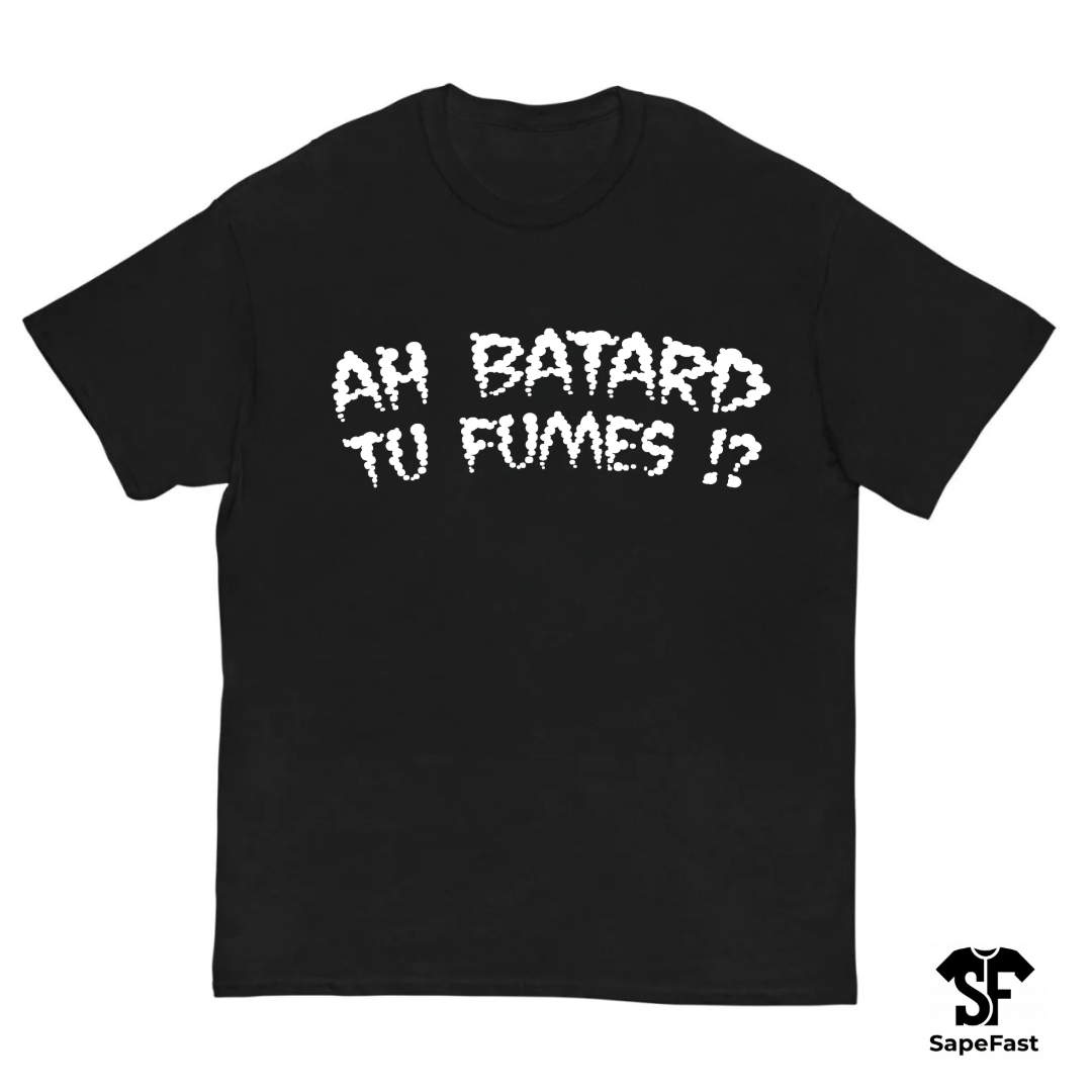 T-Shirt Lacrim Ah Batard Tu Fumes !?